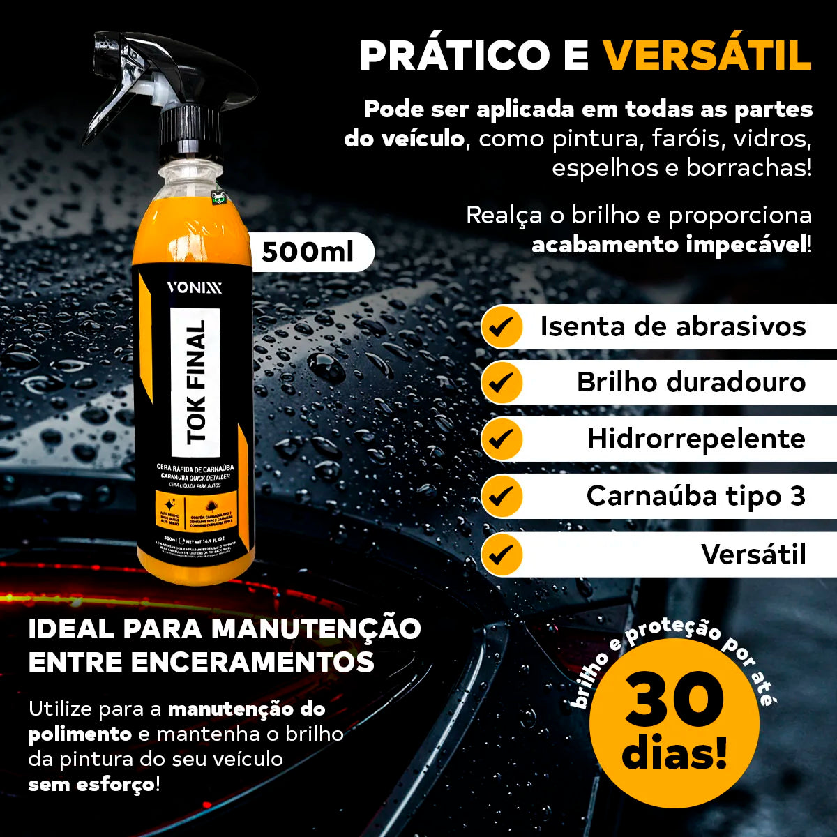 Cera Líquida Automotiva Carnaúba Tok Final 500ml – Vonixx